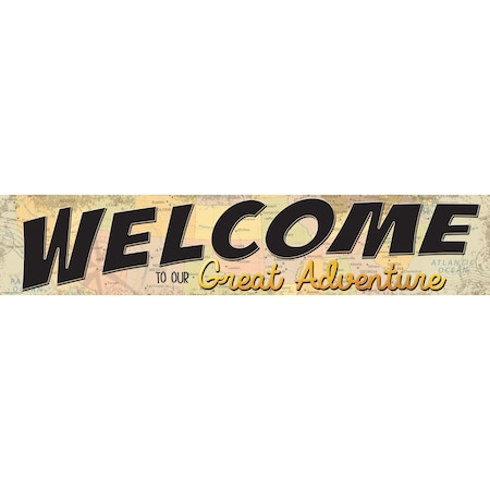 Travel The Map Welcome To Our Great Adventure Banner, 8in X 39in